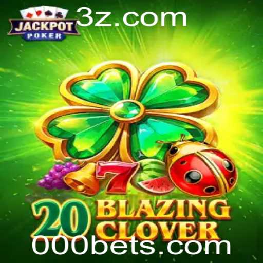 Explorando o Mundo de 20BlazingClover: Um Mergulho no Jogo de Azar do Momento