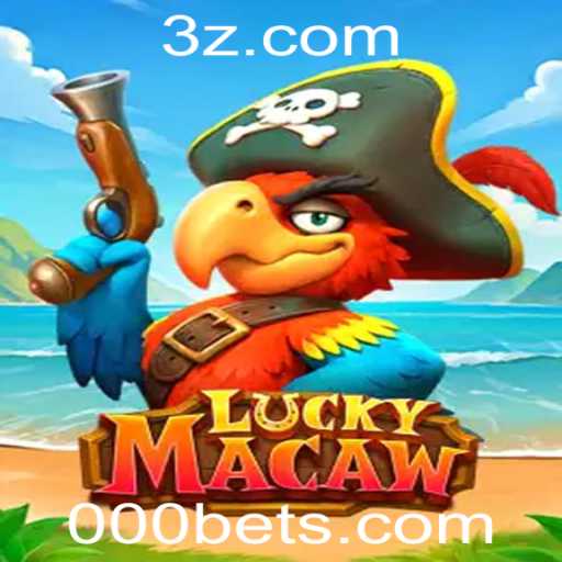 Descubra a Emoção do Jogo LuckyMacaw com 000bet
